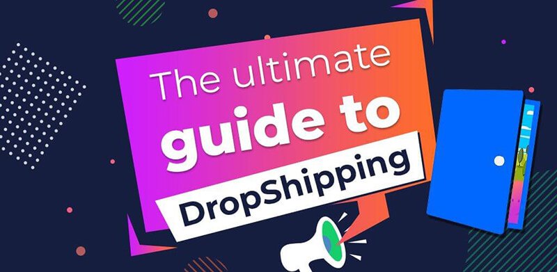 , The ultimate guide to DropShipping