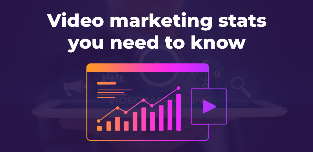 100-Video-Marketing-Stats-You-Need-To-Know-Avasam